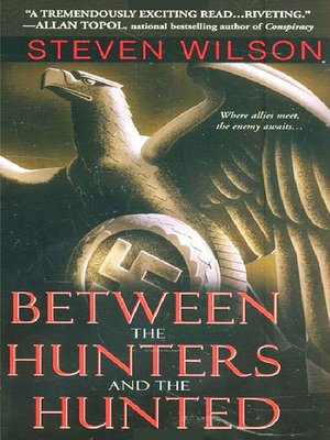 cover image of Between the Hunters and the Hunted